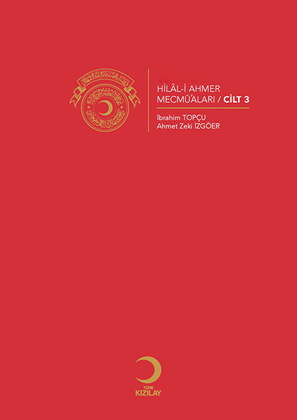 Hilal-i Ahmet Mecmuası Ciltleri